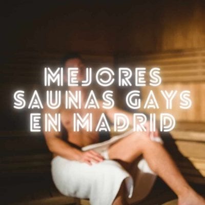 mejores saunas gays madrid